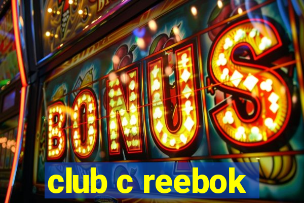 club c reebok