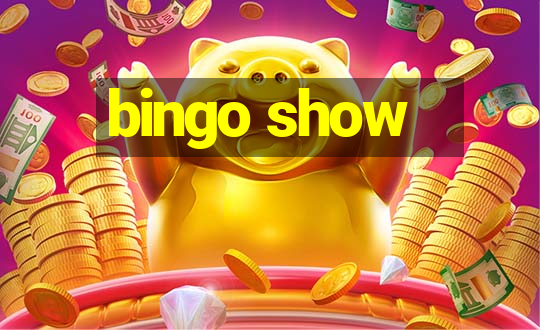 bingo show