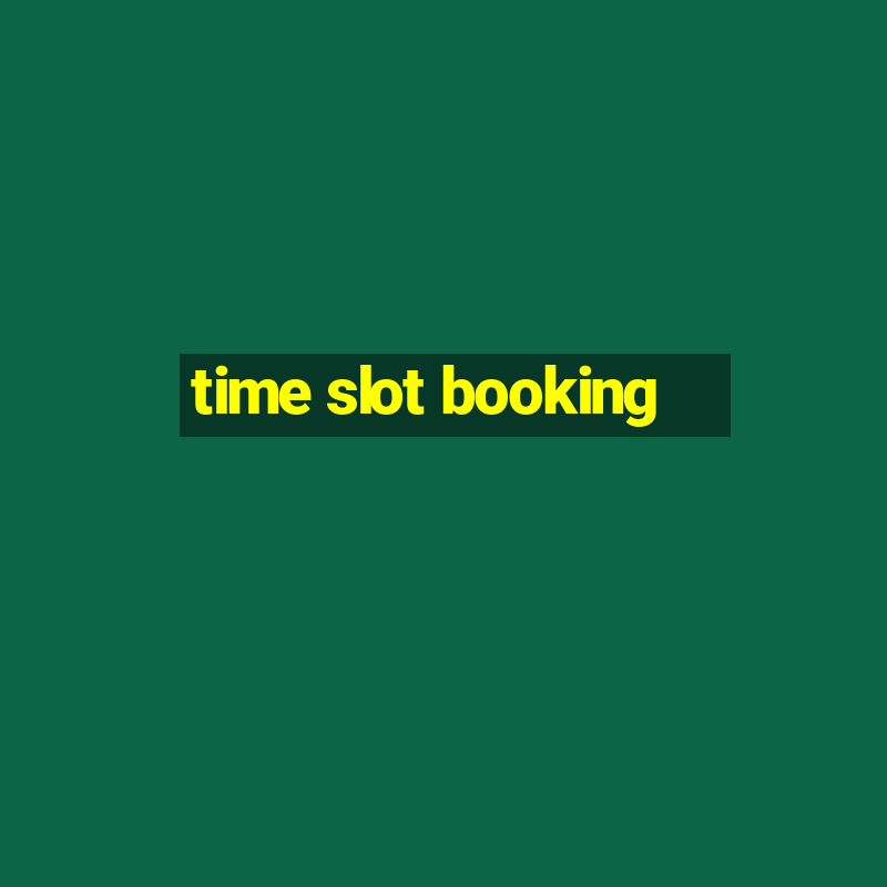 time slot booking