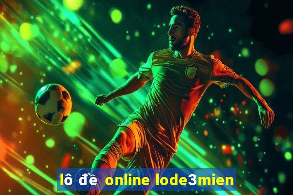 lô đề online lode3mien