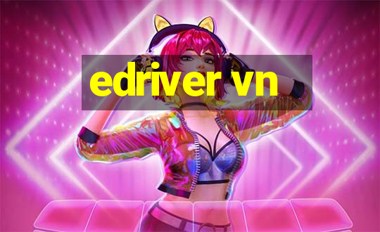 edriver vn