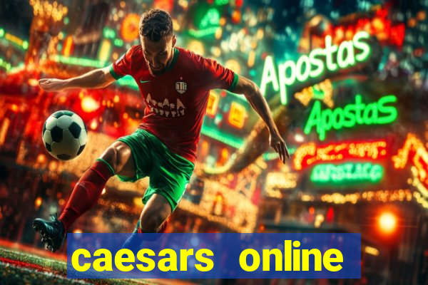 caesars online casino canada