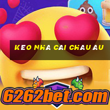 kèo nhà cái châu âu