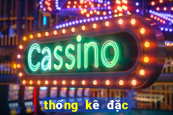 thống kê đặc biệt 2024