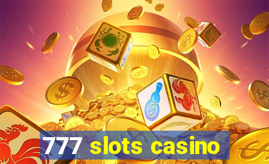 777 slots casino