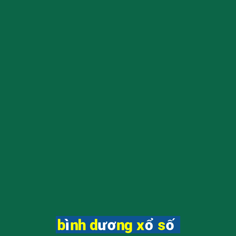 bình dương xổ số