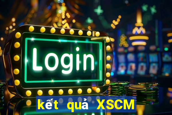 kết quả XSCM ngày 18