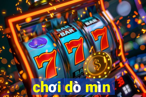 chơi dò mìn