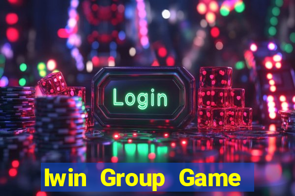 Iwin Group Game Bài 2022