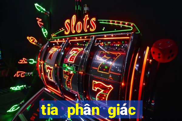 tia phân giác là gì