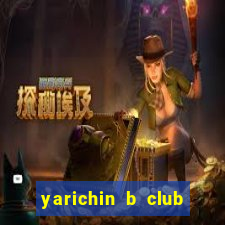 yarichin b club chap 2