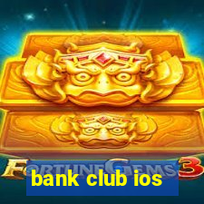 bank club ios