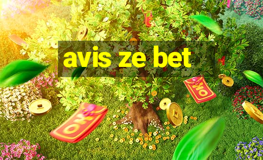 avis ze bet