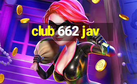 club 662 jav