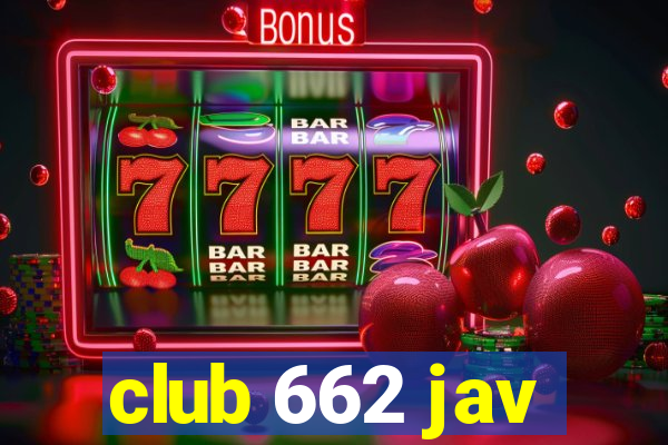 club 662 jav