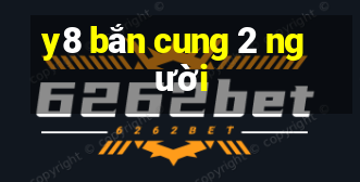 y8 bắn cung 2 người