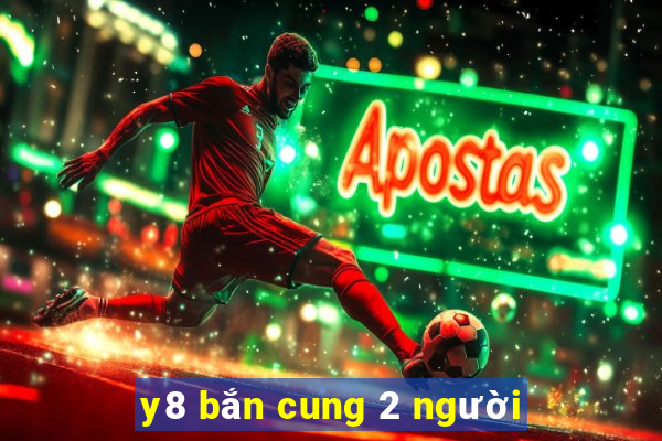 y8 bắn cung 2 người