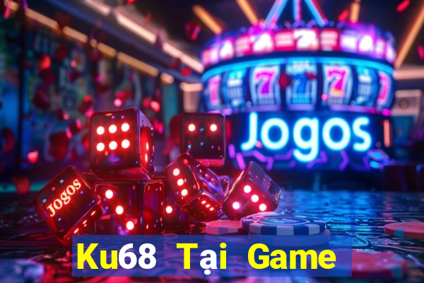 Ku68 Tại Game Bài B52