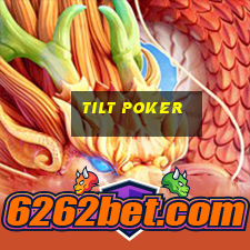 tilt poker