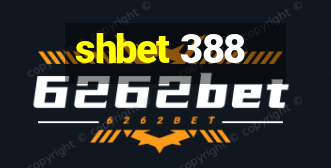 shbet 388