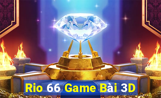 Rio 66 Game Bài 3D