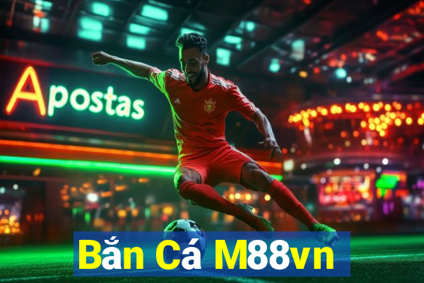 Bắn Cá M88vn