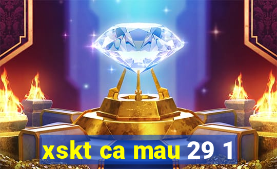 xskt ca mau 29 1