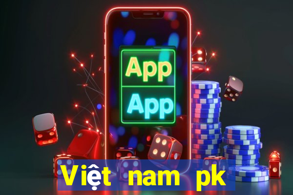 Việt nam pk Chọn Xổ số