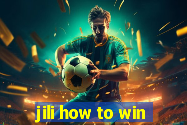 jili how to win