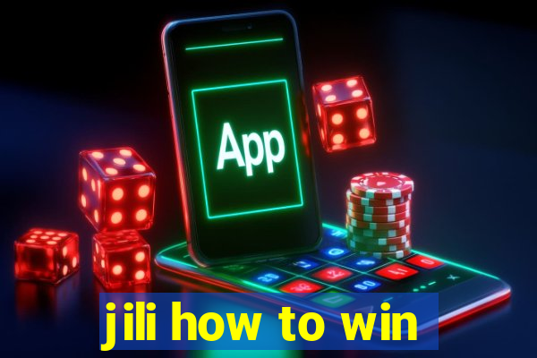 jili how to win