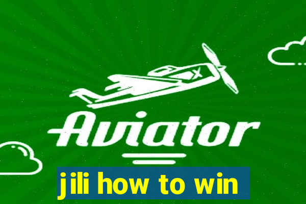 jili how to win