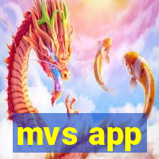 mvs app