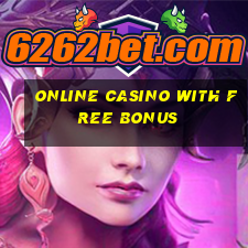 online casino with free bonus