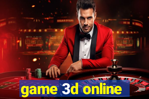 game 3d online