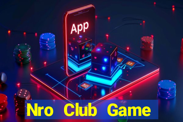 Nro Club Game Đánh Bài Ông Trùm Poker