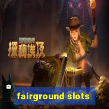 fairground slots