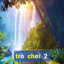 trò chơi 2 người đá bóng