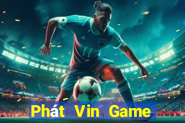 Phát Vin Game Bài B88