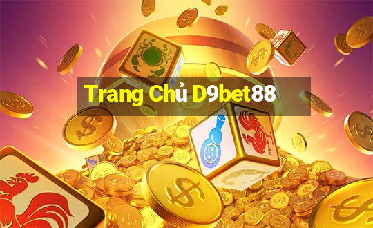 Trang Chủ D9bet88