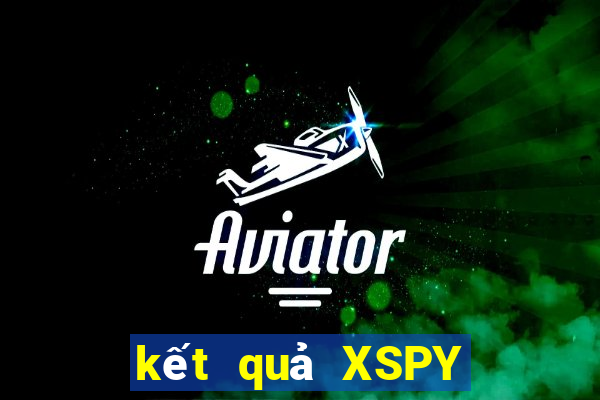 kết quả XSPY ngày 17