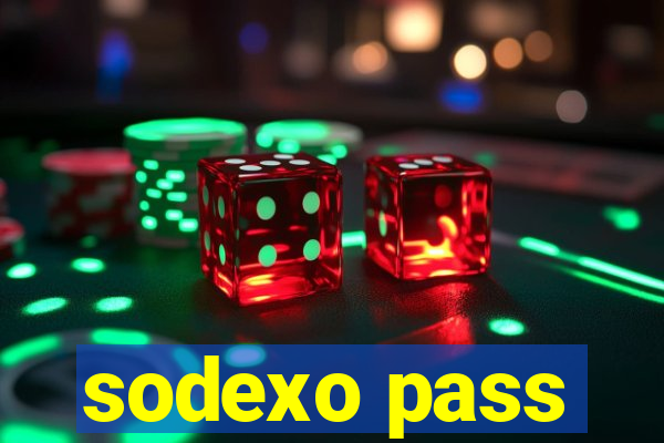 sodexo pass