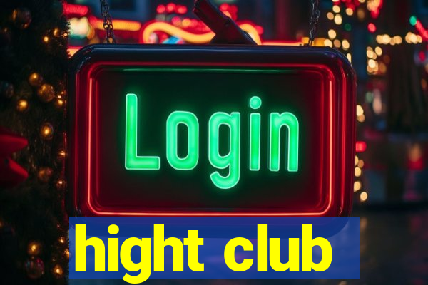 hight club