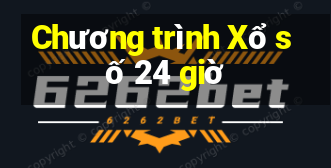 Chương trình Xổ số 24 giờ