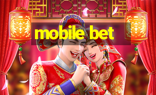 mobile bet