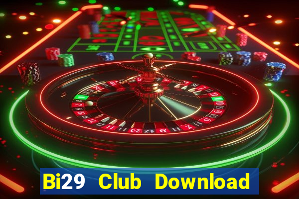 Bi29 Club Download Game Đánh Bài