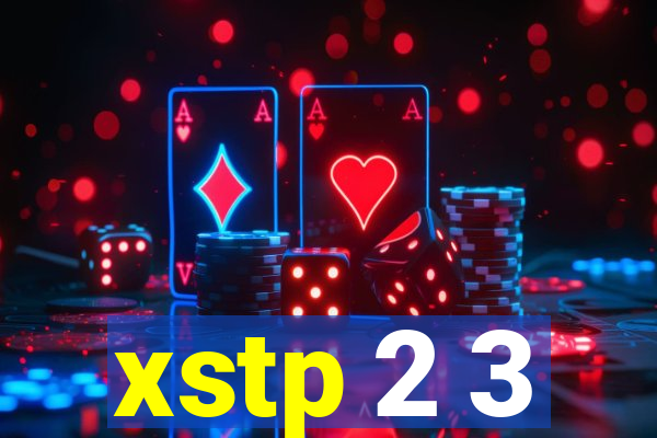 xstp 2 3