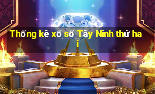 Thống kê xổ số Tây Ninh thứ hai