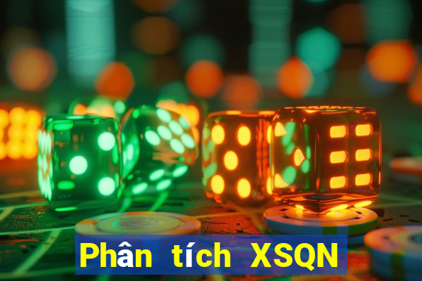 Phân tích XSQN ngày 30