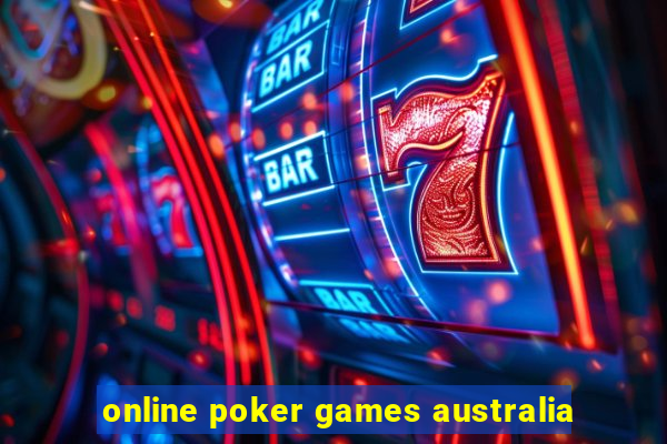 online poker games australia