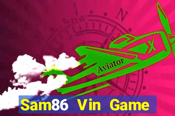 Sam86 Vin Game Bài Liêng Online